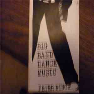Peter Finch  - Big Band Dance Music