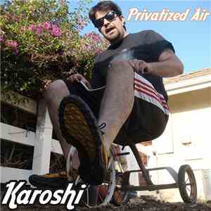 Privatized Air - Karoshi
