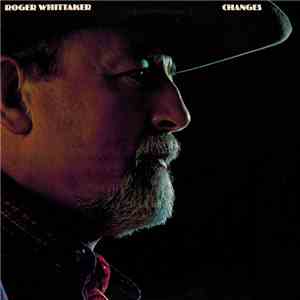 Roger Whittaker - Changes