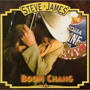 Steve James  - Boom Chang