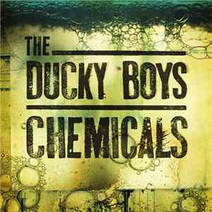 The Ducky Boys - Chemicals