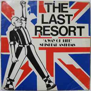 The Last Resort - A Way Of Life - Skinhead Anthems
