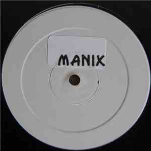 The Man Of Leisure - Manix