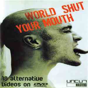 Various - World Shut Your Mouth