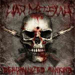 War Messiah - Dehumanized Mankind