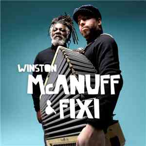 Winston McAnuff & Fixi - Garden Of Love