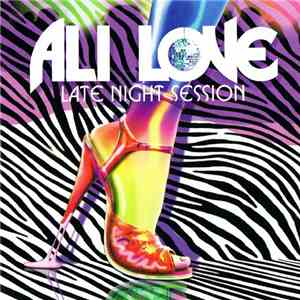 Ali Love - Late Night Session