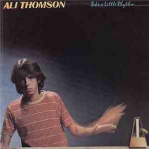 Ali Thomson - Take A Little Rhythm
