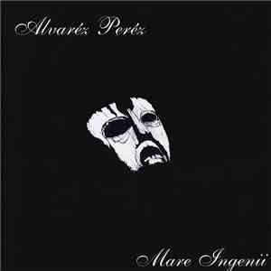 Alvaréz Peréz - Mare Ingenii