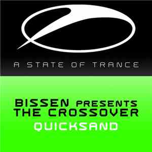 Bissen Presents The Crossover - Quicksand