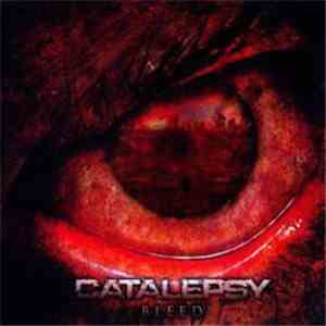 Catalepsy - Bleed