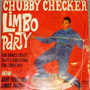 Chubby Checker - Limbo Party