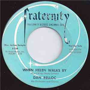 Dan Belloc And His Orchestra - When Helen Walks By