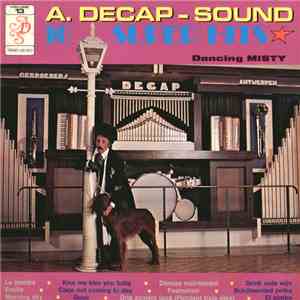Decap Organ Antwerp - A. Decap-Sound ★ 16 Super Hits ★ Volume 13 (Dancing M ...