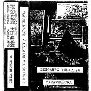 Desgarro Auditivo / Zarathustra - Desgarro Auditivo / Zarathustra