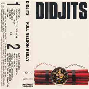 Didjits - Full Nelson Reilly