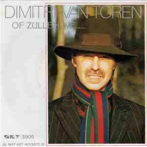 Dimitri Van Toren - Of Zullen We....