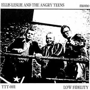 Ellis Leslie And The Angry Teens - Ellis Leslie And The Angry Teens