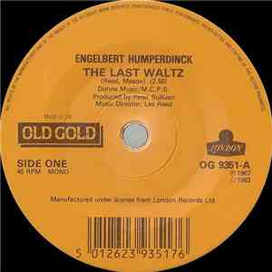 Engelbert Humperdinck - The Last Waltz / Am I That Easy To Forget