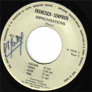 Francisco Semprun - Improvisations (Piano)