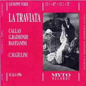 Giuseppe Verdi - Callas, G.Raimondi, Bastianini, C.M.Giulini - La Traviata  ...