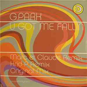 G.Park - U Got Me Fallin