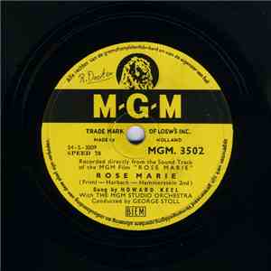 Howard Keel / Ann Blyth & Fernando Lamas - Rose Marie / Indian Love Call