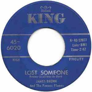 James Brown & The Famous Flames - Lost Someone / I'll Go Crazy