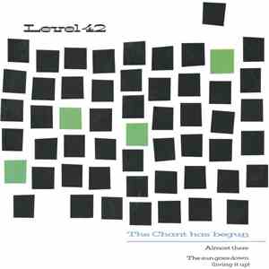 Level 42 - The Chant Has Begun