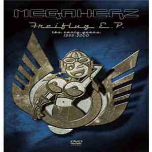 Megaherz - Freiflug E.P.
