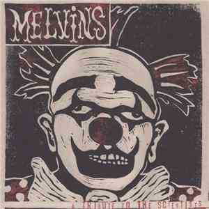 Melvins - A Tribute To The Scientists