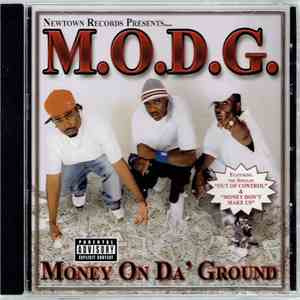 M.O.D.G. - Money On Da' Ground (PA)