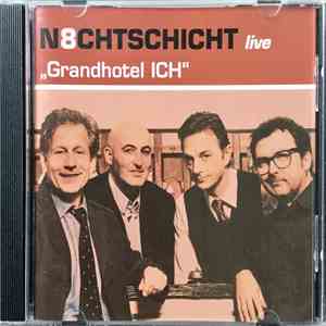 N8chtschicht - N8chtschicht Live - 