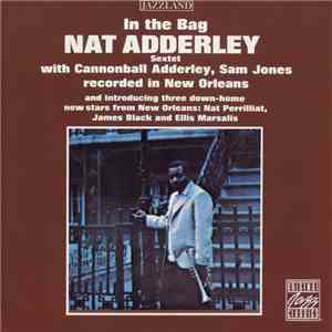 Nat Adderley Sextet - In The Bag