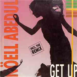 Nöell Abedul - Get Up (Before The Night Is Over)
