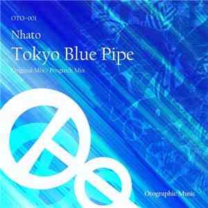 Nhato - Tokyo Blue Pipe