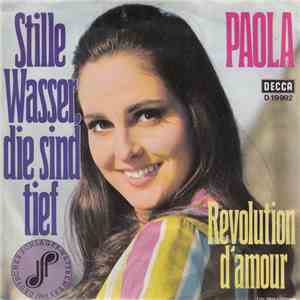 Paola  - Stille Wasser, Die Sind Tief