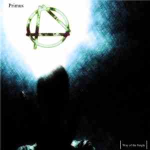Primus  - Way Of The Single