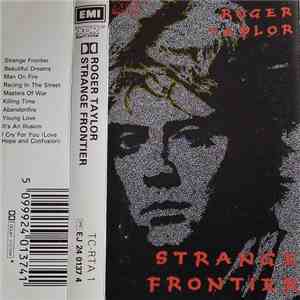Roger Taylor - Strange Frontier