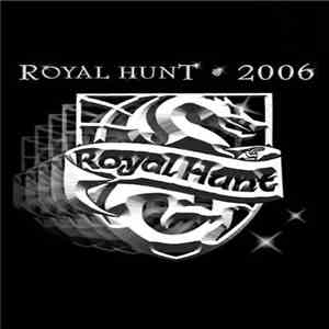 Royal Hunt - 2006
