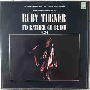 Ruby Turner - I'd Rather Go Blind