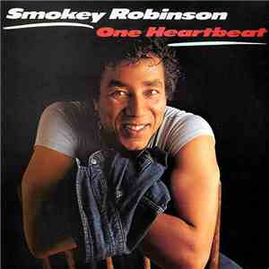 Smokey Robinson - One Heartbeat