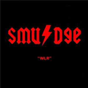 Smudge  - WLR
