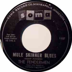 The Fendermen - Mule Skinner Blues / Torture