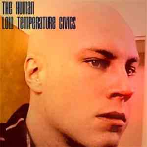 The Human - Low Temperature Civics