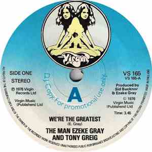 The Man Ezeke Gray And Tony Greig - We're The Greatest / 'Enoch' De Nook