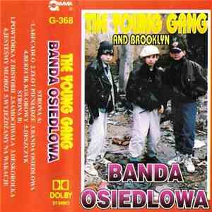 The Young Gang And Brooklyn  - Banda Osiedlowa
