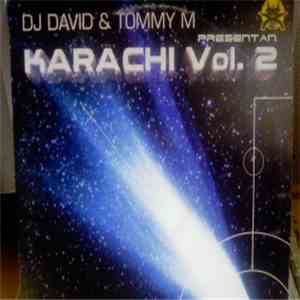 Tommy M & DJ David  Presentan Karachi - Karachi Vol. 2