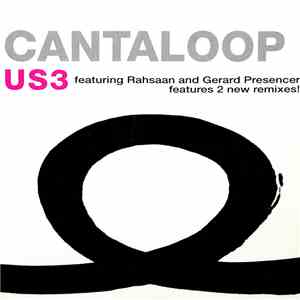 Us3 Featuring Rahsaan & Gerard Presencer - Cantaloop