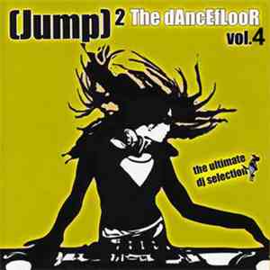 Various - [Jump]² The Dancefloor Vol. 4